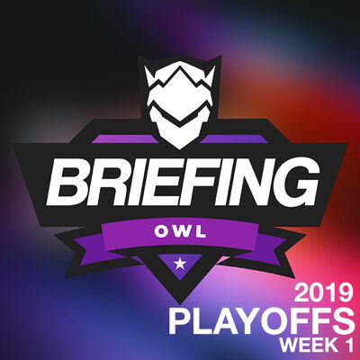 OWL Playoffs 2019 - Week 1