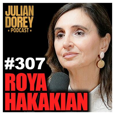 #307 - Iranian Dissident on Israel, Bill Clinton’s Miss & Overthrowing Regime | Roya Hakakian