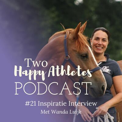 #21 Van spanning overbrengen naar ontspanning geven aan je paard - met Wanda Luijk
