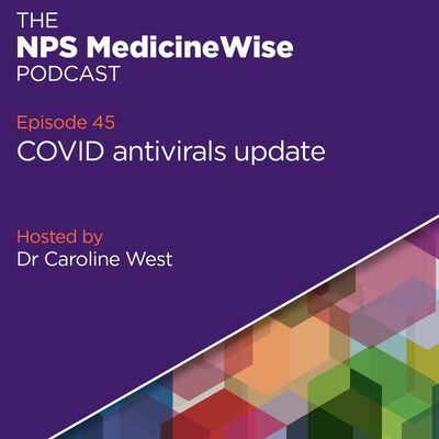 Episode 45: COVID antivirals update