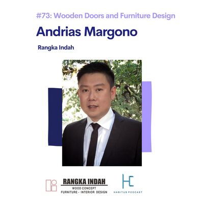 #73 - Andrias Margono of Rangka Indah 