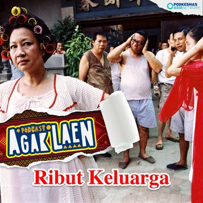 Agak Laen! Versi: Ribut Keluarga