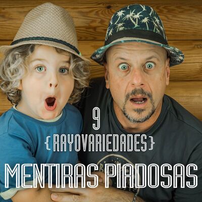 Rayovariedades | Mentiras piadosas