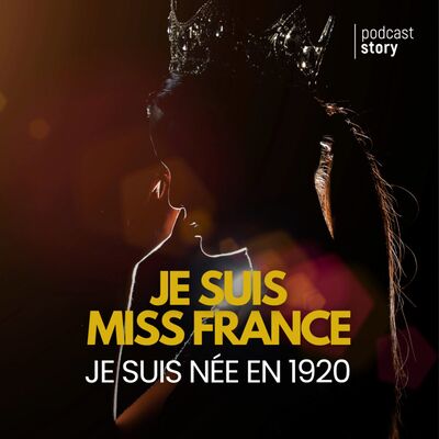 Je suis Miss France