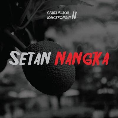 Eps 13² - Setan Nangka