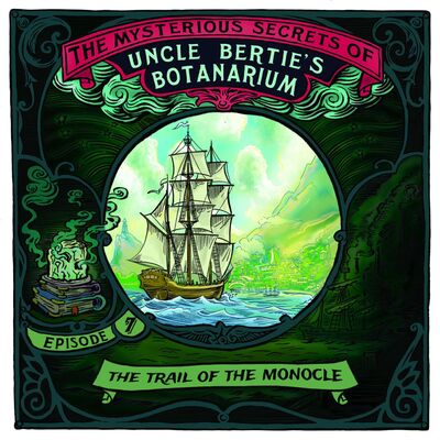 Episode 7: The Trail of the Monocle