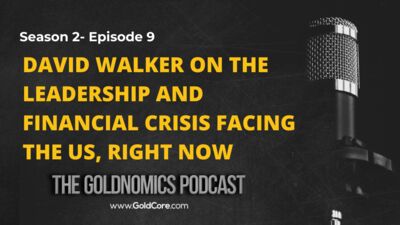 S2E9: David Walker on the leadership and financial crisis facing the US, right now