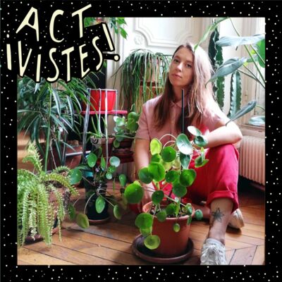 Ophélie Ta Mère Nature — Queen de la Guérilla Green ! #Rediff