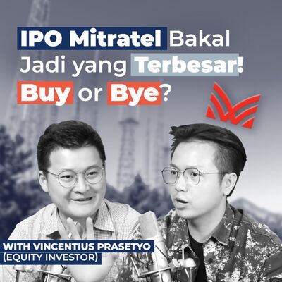IPO Mitratel Bakal Jadi yang Terbesar? Buy or Bye?