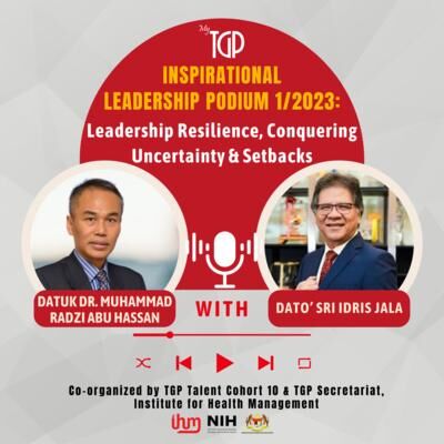 Forum Discussion on Leadership Resilience, Conquering Uncertainty & Setbacks (Part 2)