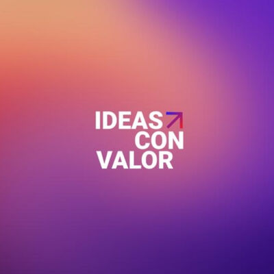 Ideas con Valor | Ep. 170: ¿A quién confiarías tu dinero?