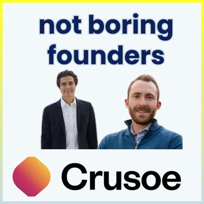 Not Boring Founders: Crusoe Energy (Chase Lochmiller and Cully Cavness)