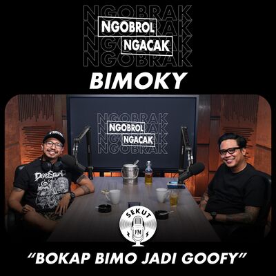 Suara Bimoky Selalu Dibilang Mirip Gofar #NGOBRAK