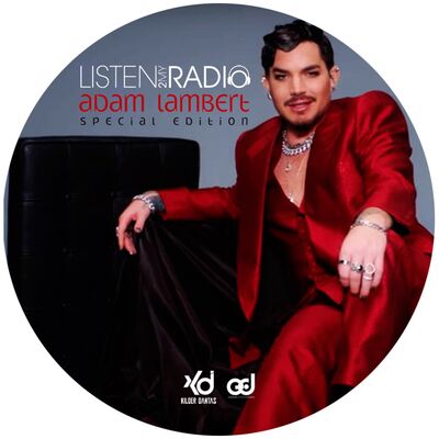 Listen2MyRadio Adam Lambert SE (DJ Kilder Dantas Radio Mixset)