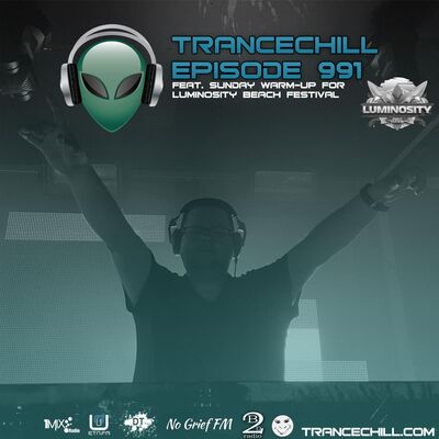 TranceChill 991 feat. Sunday Warm-Up for Luminosity Beach Festival 2023