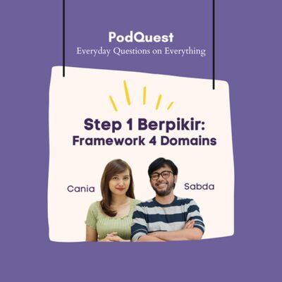 Step 1 Berpikir: Framework 4 Domains