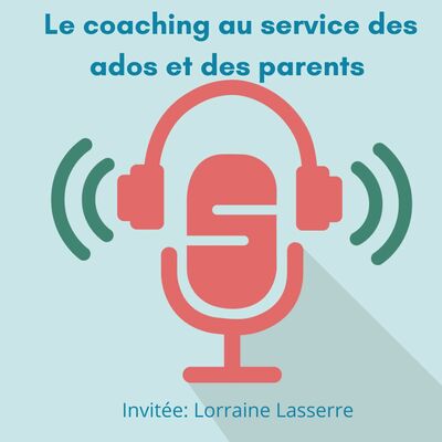 le coaching des ados et des parents