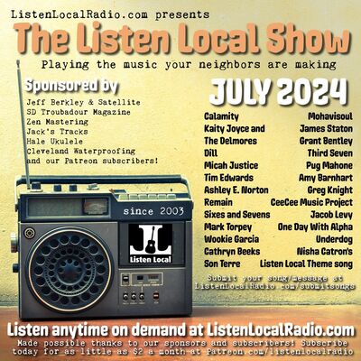 JULY 2024 Listen Local Show