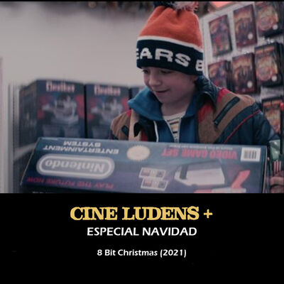 Cine Ludens Plus Especial Navidad - 8-Bit Christmas (2021)