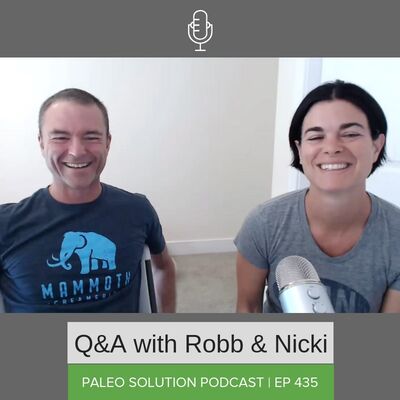 Episode 435 - Q&A with Robb and Nicki #28