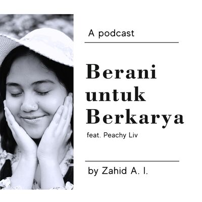 5. Cara memberanikan diri untuk berkarya (ft. Peachy Liv)