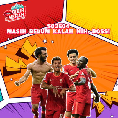 S03E04 - MASIH BELUM KALAH NIH, BOSS!