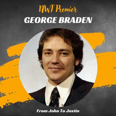 NWT: George Braden