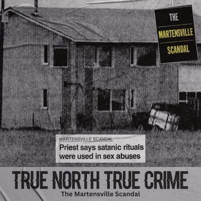 The Martensville Scandal