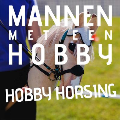 Afl. 76 - Hobby Horsing