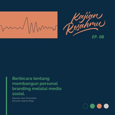 Kajian Resahmu #8 - Personal branding? Apaan sih?