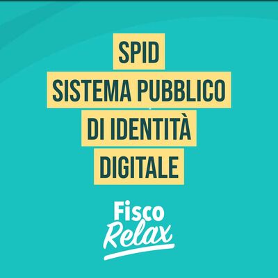 SPID – SISTEMA PUBBLICO DI IDENTITA' DIGITALE