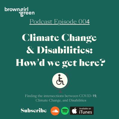 Climate Change & Disabilities: How'd we get here?