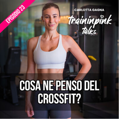 Cosa ne penso del Crossfit?