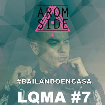 AROM SIDE - LQMA#7 (Tech House)