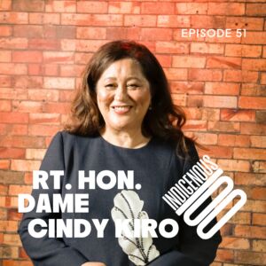 Episode 51 – DAME CINDY KIRO
