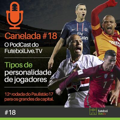 Canelada #18 - Tipos de jogadores