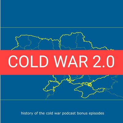 Short* Cold War 2.0 - Episode 2 | 4 - 7-22