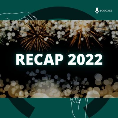 85. Recap 2022