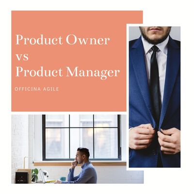 Product Owner vs Product Manager