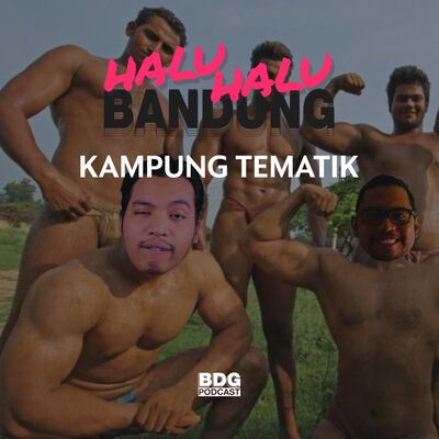 [HALU-HALU BANDUNG] KAMPUNG TEMATIK