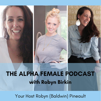 AF 183: Holistic Life Coach, Author and Fertility Warrior Podcast Host Robyn Birkin