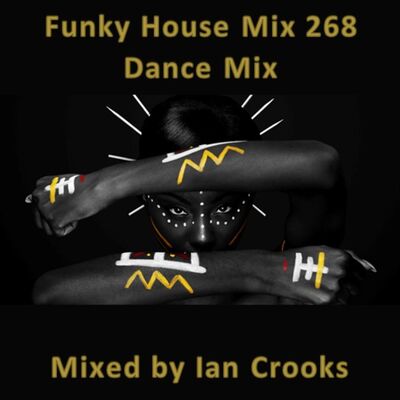Funky House Mix 268 (Dance Mix)