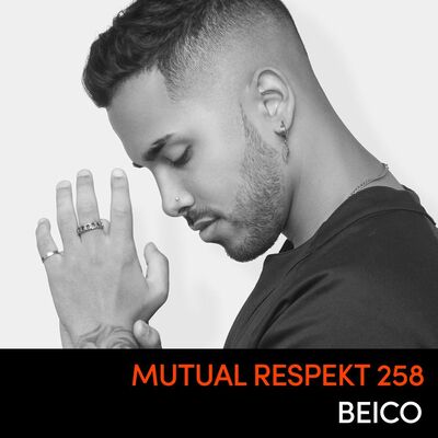 Mutual Respekt 258 with Beico