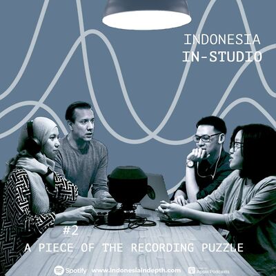 Indonesia In-Studio E2: A Piece of the Recording Puzzle