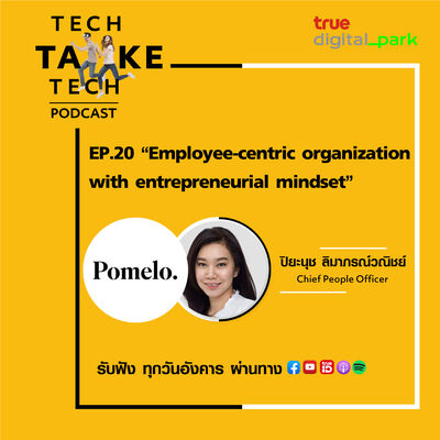 Ep. 20: Pomelo - Employee-centric organization with entrepreneurial mindset