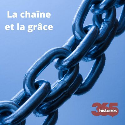 La chaîne et la grâce (25-917)