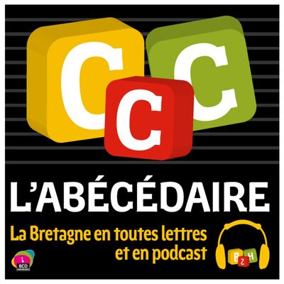 Episode 19 C comme Corsaire avec Dominique Le Brun et Jean-Marie Quéméner - L'Abécédaire de la Bretagne