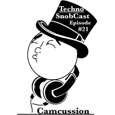 TechnoSnobCast Ep 21 - Camcussion