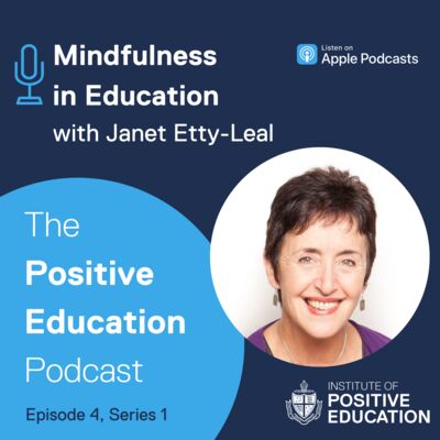 Mindfulness in Education with Janet Etty-Leal