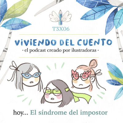 3x06 Síndrome del impostor